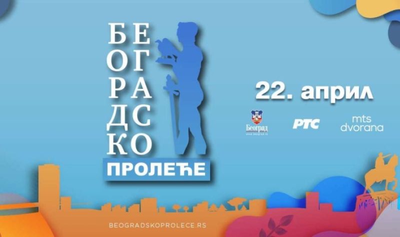 Festival ''BEOGRADSKO PROLEĆE 2023'' 22. aprila u MTS dvorani