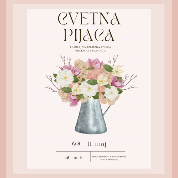 Prodajna izložba cveća „Cvetna pijaca“ od 09. do 11. maja u Zrenjaninu